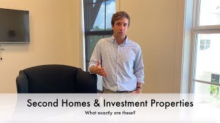 Second Homes \& Investment Properties