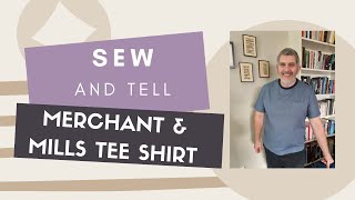 Sew \& Tell  Merchant \& Mills Tee Shirt