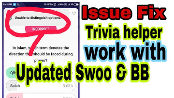 Loko hua Old // Trivia Helper Working In Updated swoo & BB App// Screenshot problem  2018