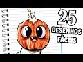 25 DESENHOS FÁCEIS QUE TODO MUNDO CONSEGUE FAZER