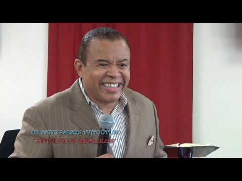 DR STEVE PARSON 'ATTITUDE OF BEING BLESS' - YouTube