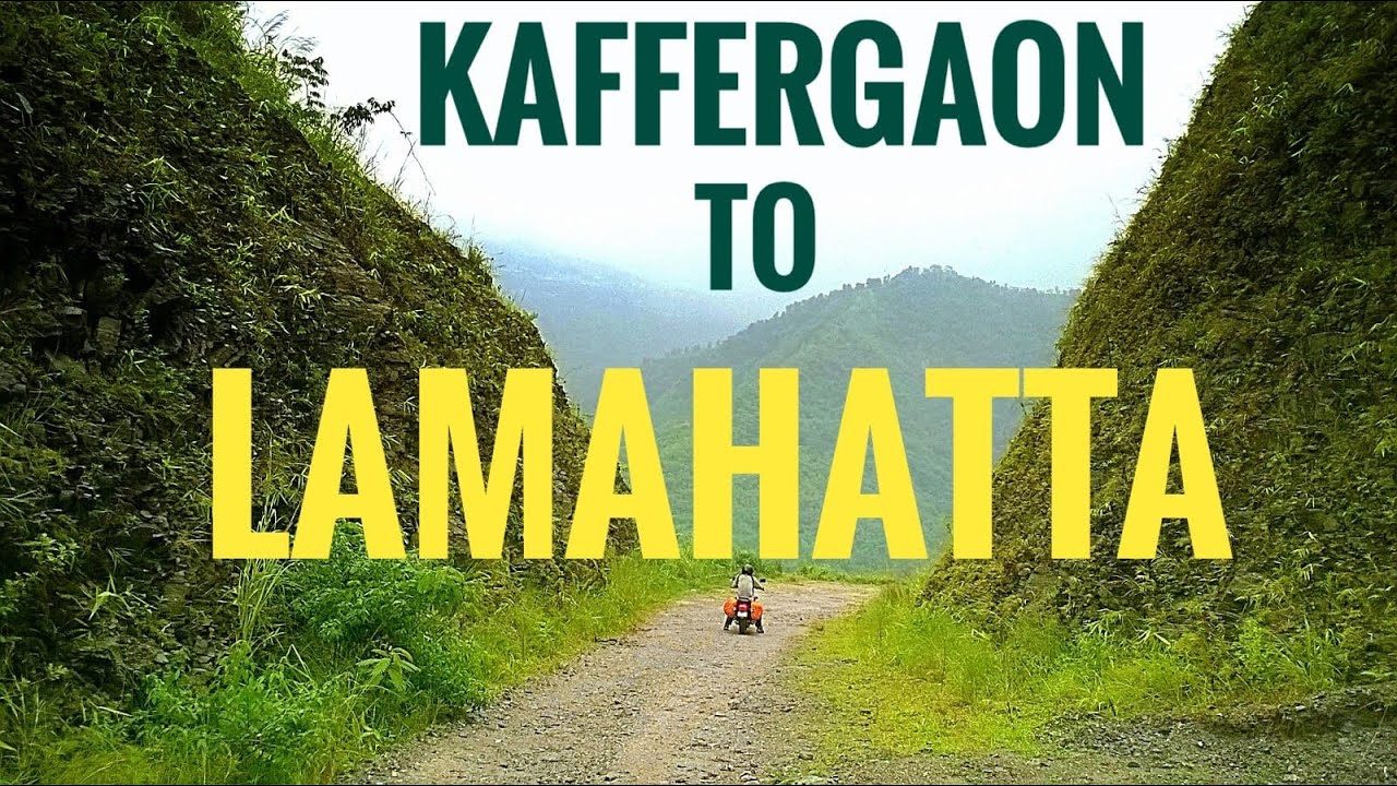 Kaffergaon to Lamahatta