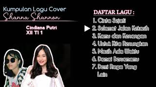 Kumpulan Lagu Cover Shanna Shannon Terbaru #tugaspaknando