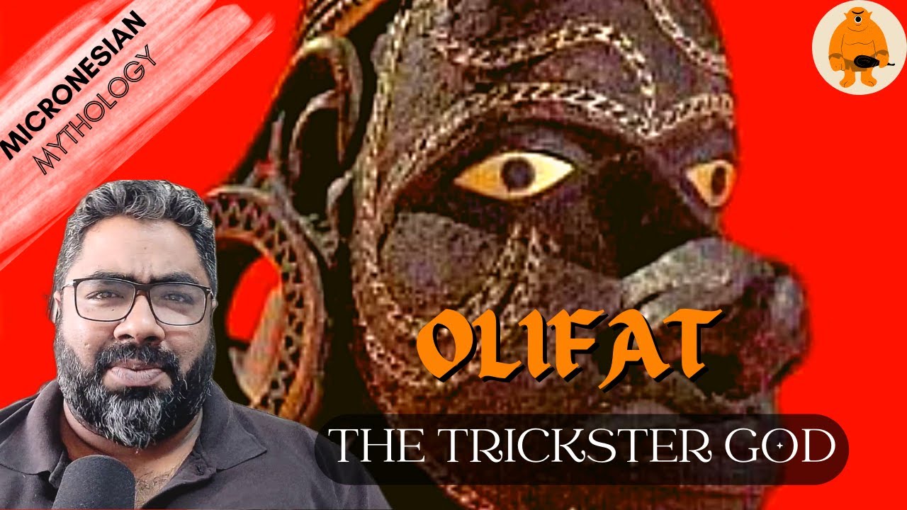 olifat-the-trickster-god-micronesian-mythology-mythlok-youtube