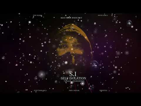 S.I (Self Isolation