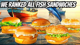 We Ordered EVERY Fast Food Fish Sandwich & Ranked Them