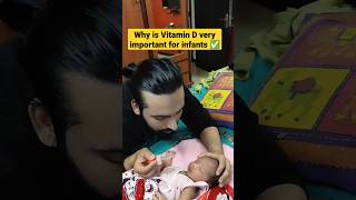 Why Vitamin D is important for infants #shorts #tips #newborn #babycare