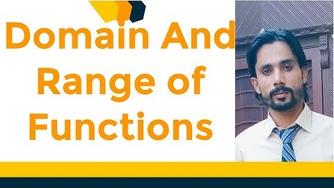 Class 12 Maths Ch # 1 Ex# 1.1 Q# 4 Domain and Range of Functions