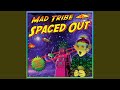 Spacedout originalmix