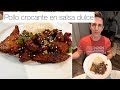 POLLO CROCANTE EN SALSA DULCE/ crispy chicken