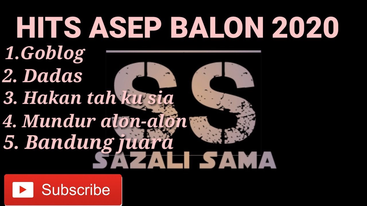ASEP BALON FULL ALBUM 2020 || HITS TERBARU Asep balon