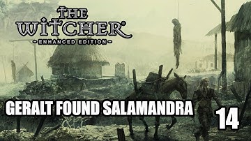 The Witcher 1: GERALT vs SALAMANDRA / PART 14 -  Gameplay with MODS & Story [PC]