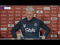 EVERTON v SUNDERLAND | David Moyes' FA Cup press conference
