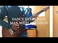 【MAN WITH A MISSION】DANCE EVERYBODY ギター弾いてみた Guitar Cover By東京フランスパン