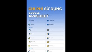 Thông tin chi phí sử dụng Google Appsheet mới nhất | Hòa data