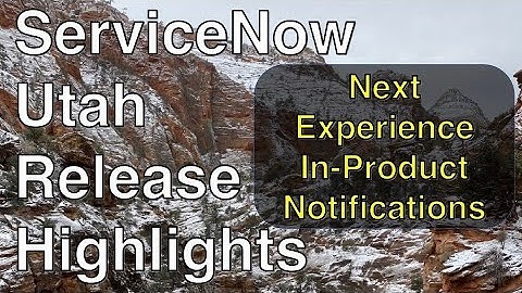 ServiceNow Custom In-Platform Notifications