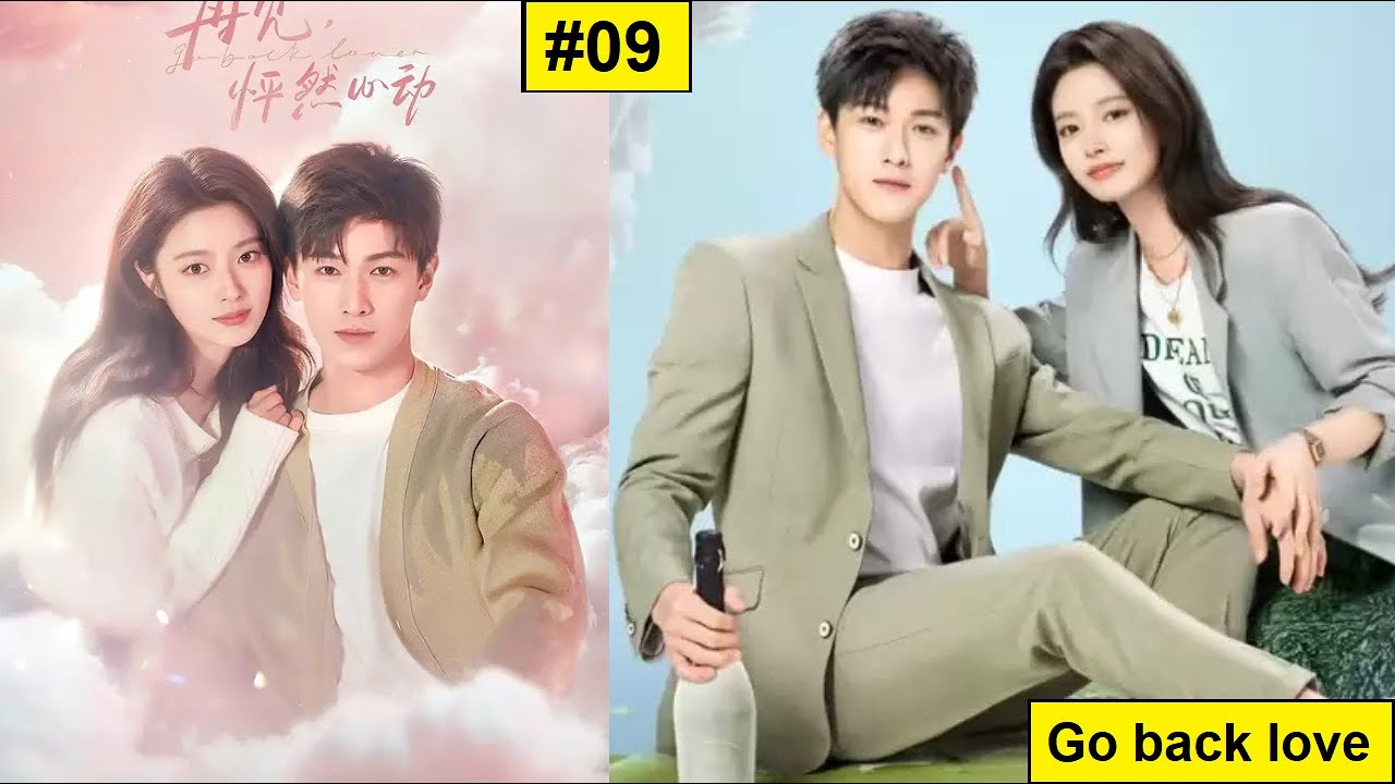 Episode 9 || Go Back Lover || Go Back Lover 2024 || Go Back Lover Explain in hindi || AAExplain