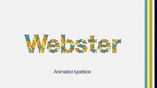 Webster Animated Typeface Demo