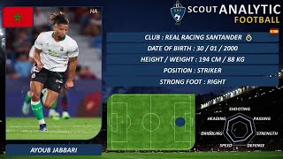 AYOUB JABBARI ( SKILLS ) ( STRIKER – REAL RACING SANTANDER / SPAIN )