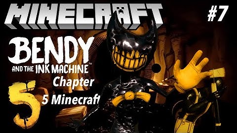 Bendy and the Ink Machine Chapter 5 in Minecraft Part 7 - Map Showcase
