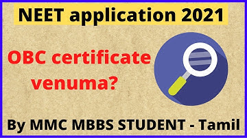 NEET 2021 application process explained - OBC certificate | Tamil