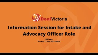 Information Session for Intake and Advocacy Officer Role