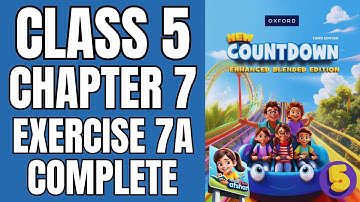 class 5 Maths Exercise 7a complete New Countdown Third Edition| Math with Afshan #mathematics
