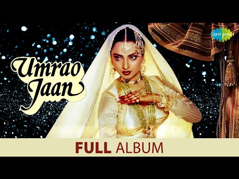 Umrao Jaan | Full Album Jukebox | Rekha | Farooq Sheikh