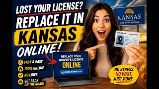 How to replace a lost driver's license in Kansas online