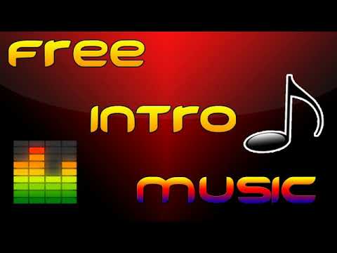 intro music for youtube intro music for youtube