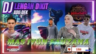 YANG DITUNGGU-TUNGGU LENGAH DIKIT ADUH DEK⁉️DJ Terbaru#fauzana #masiyun #sobatngaret