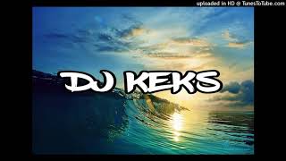 Christopher Martin ✘ DJ KEKS - My Love [Reggae Remix] 2K19