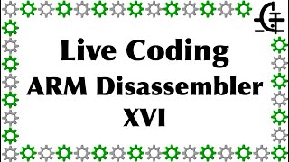 Gerph's live coding - ARM disassembler (part 16). Net Worth
