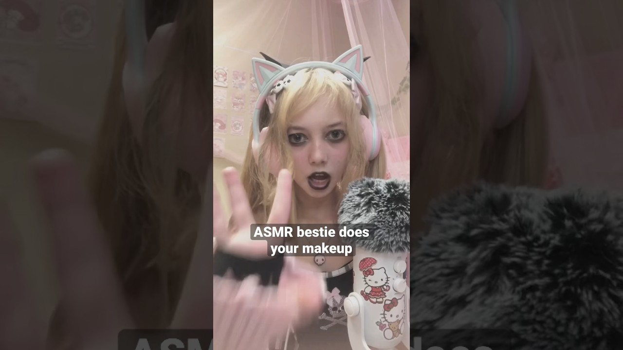 ASMR bestie does your makeup fast and aggressive 