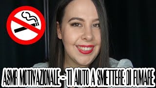 COME SMETTERE di FUMARE 🚭 ~ ASMR Motivazionale 🚬 screenshot 1