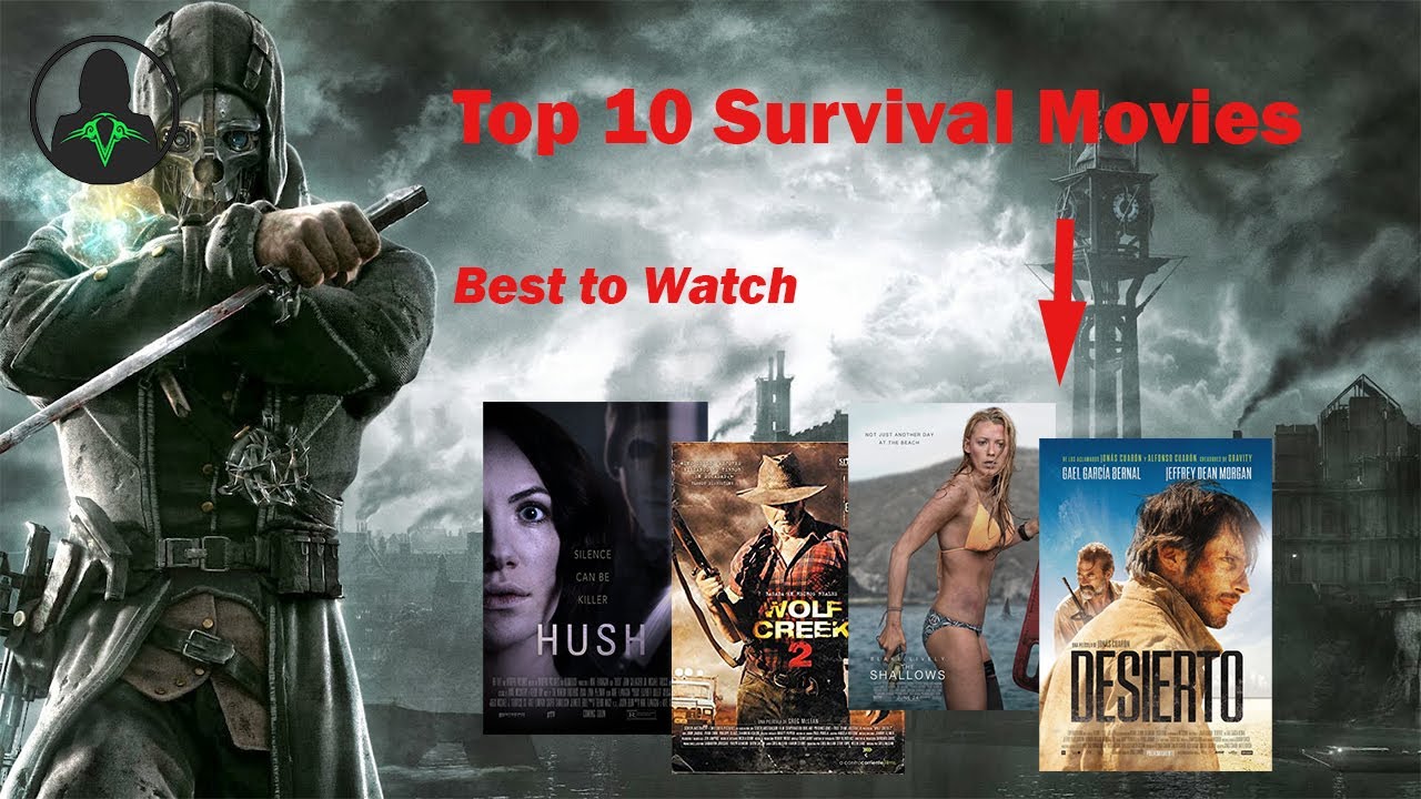 Top 10 Survival Movies Must Watch YouTube