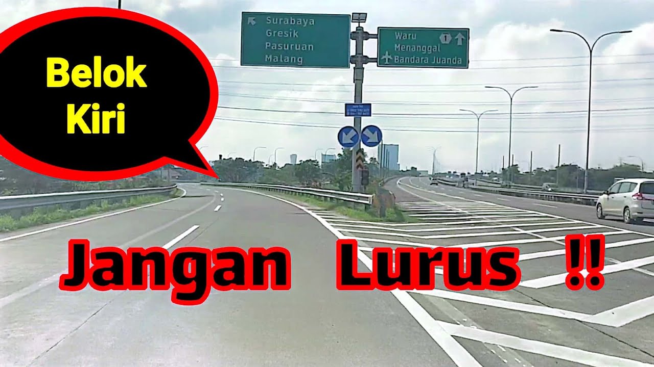 Panduan Mudik - Dari Tol Waru Gunung Menuju Sidoarjo,Malang, Pribolinggo - Jangan Sampai Salah Exit