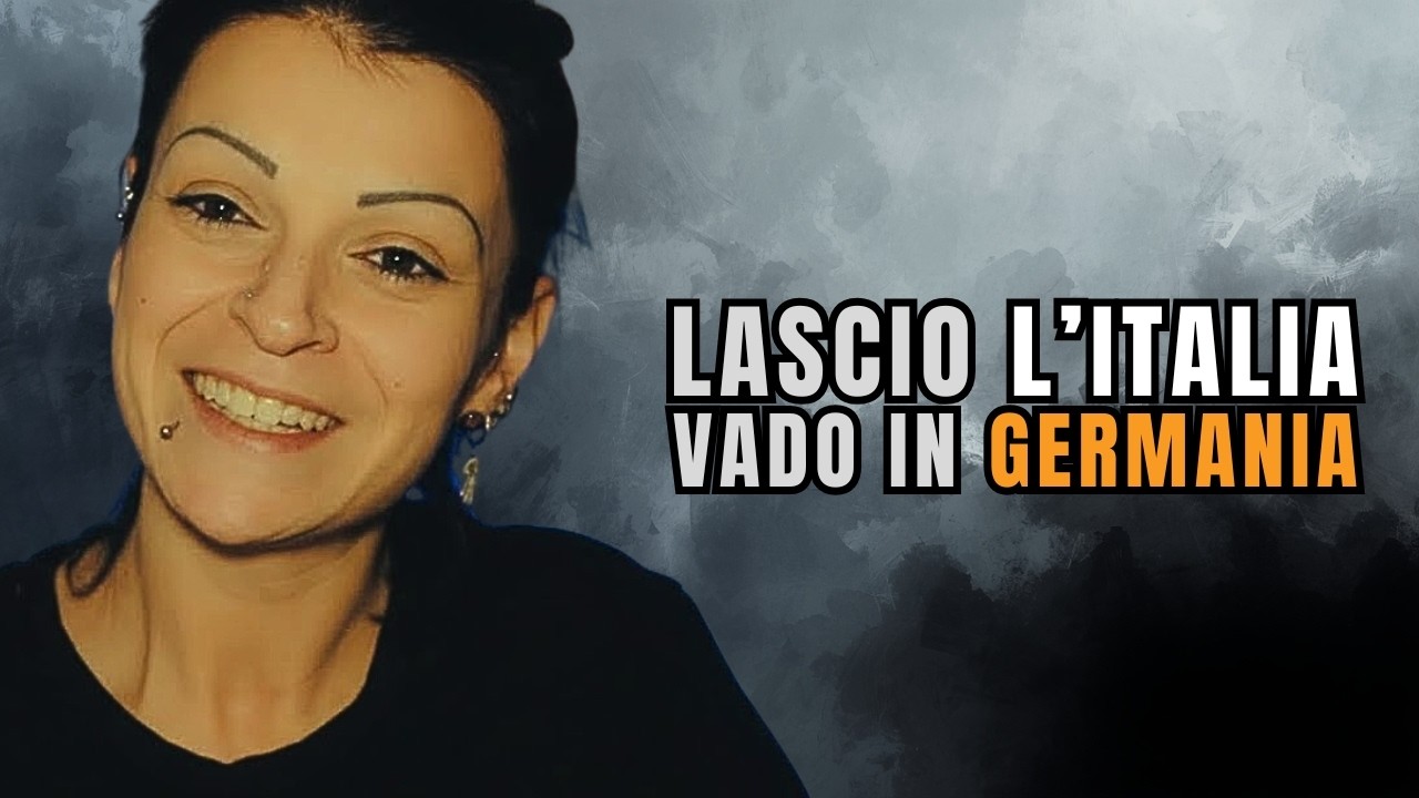 Perché ho lasciato l’Italia e mi sono trasferita in Germania | Trailer
