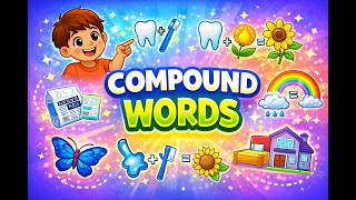 Compound Words | Learn English Grammar for Kids