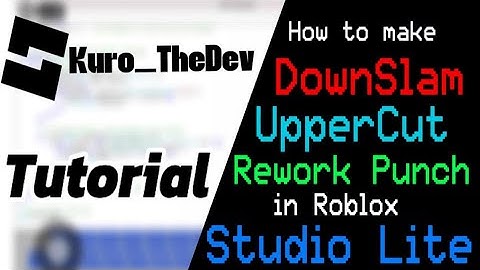 Tutorial How to add new Rework Punch Button in Roblox Studio Lite