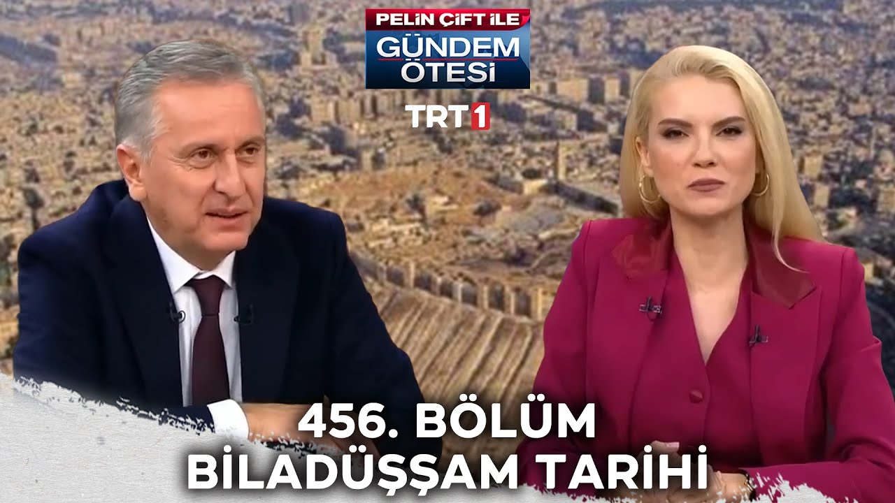 Pelin Çift ile Gündem Ötesi 456. Bölüm 