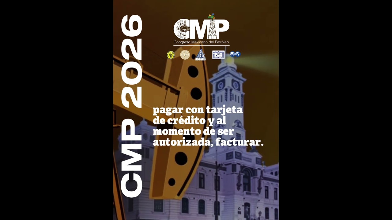 Inscríbete al Congreso Mexicano del Petróleo
