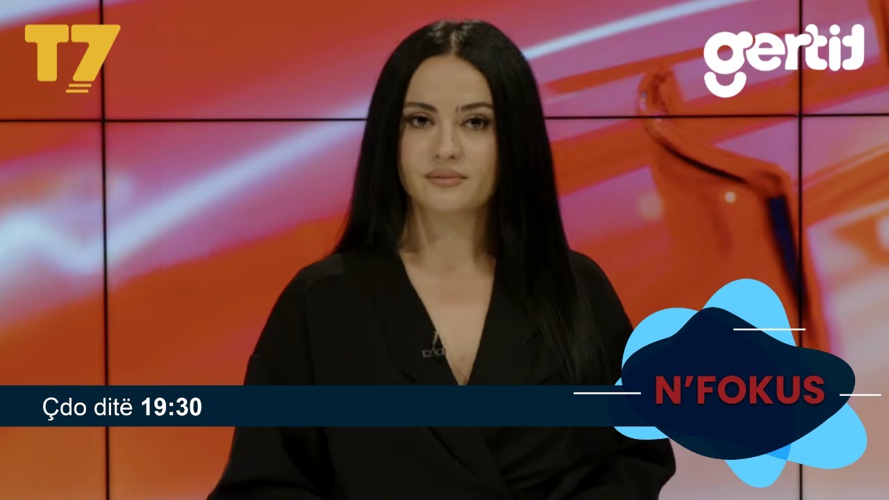 Lajmet e orës 19-30, 25.06.2026 | N'FOKUS | T7

Facebook: https://www.facebook.com/televizioni7
Instagram: https://www.instagram.com/televizioni7
Web: https://www.televizioni7.com

© & ℗ T7 SH.P.K. All rights reserved!