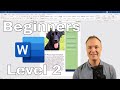 Microsoft Word Tutorial - Beginner's Level 2 (With Tips and Tricks)