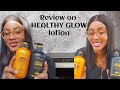 Review on healthy glow lotion  safe brightening to lightening lotion