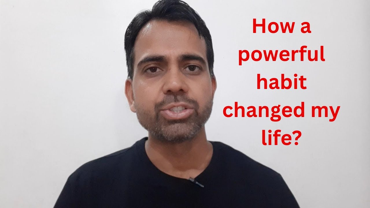 One habit changed my life and yours too | Naren Sutra - YouTube