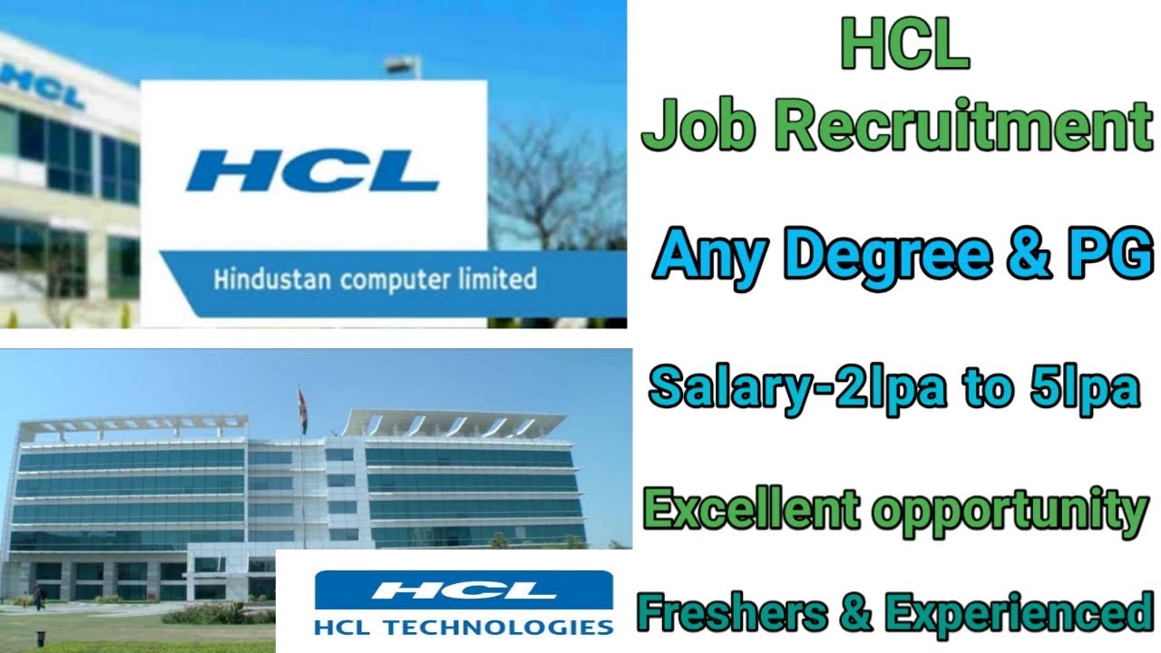 HCL  Job Recruitment|Salary 2lpa to 5lpa