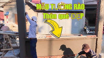 Cách tô trát cạnh mép chỉ gờ tường rào thôn quê chuẩn đẹp