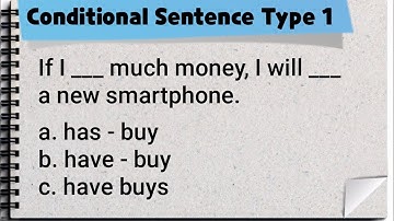 Conditional Sentence Type 1 || quiz