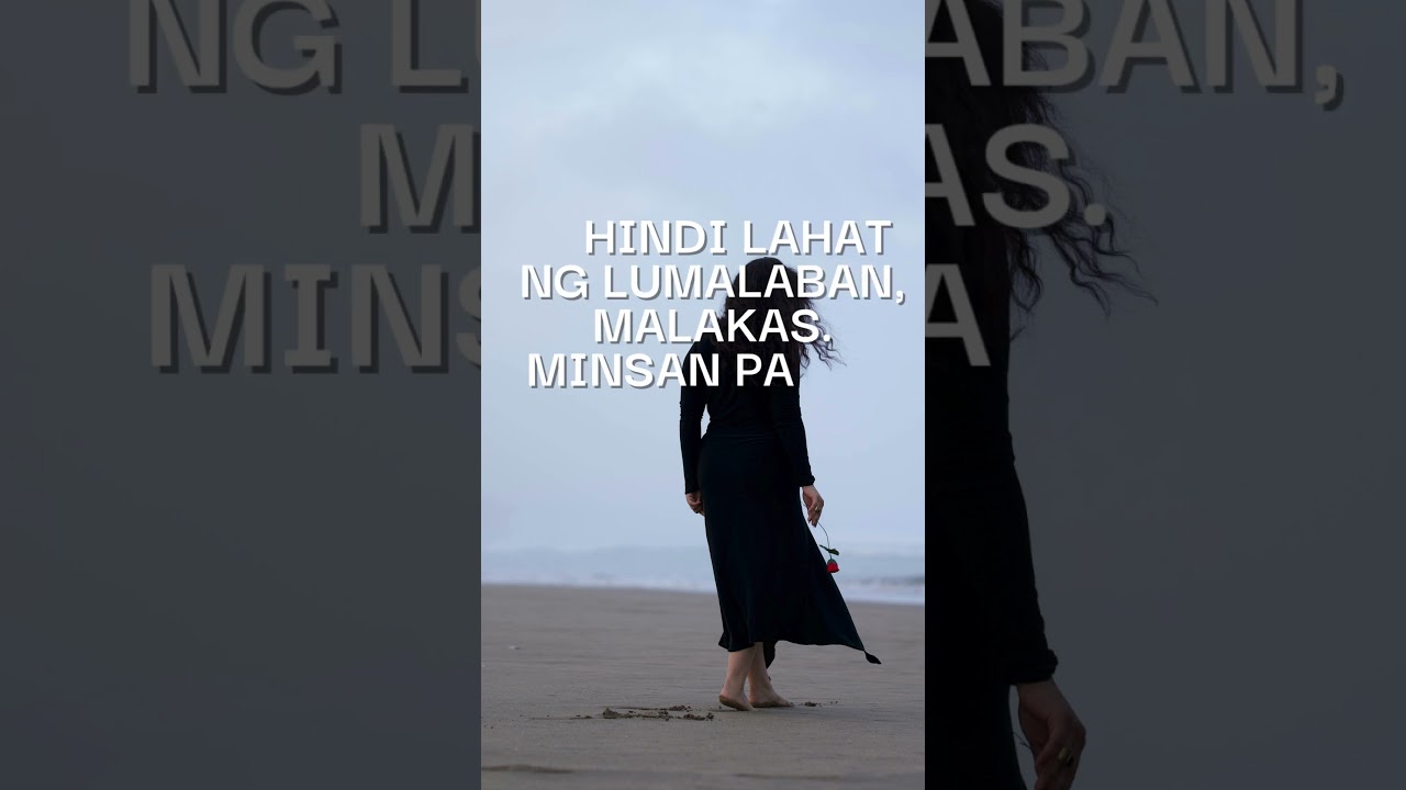 tagalog motivation quotes for life encouragement/PAGOD PERO DI SUMUSUKO  